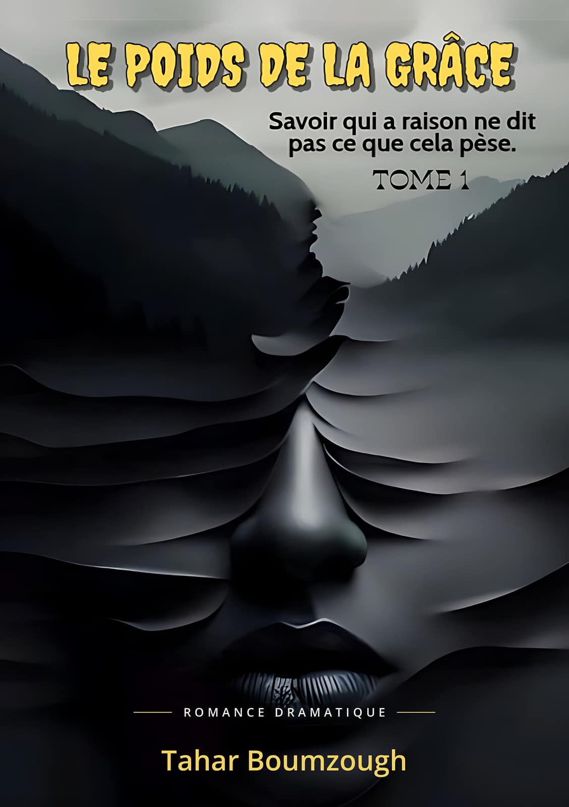Le poids de la grâce - Tome 1
