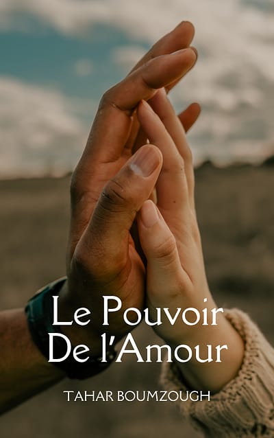 Le Pouvoir De l'Amour